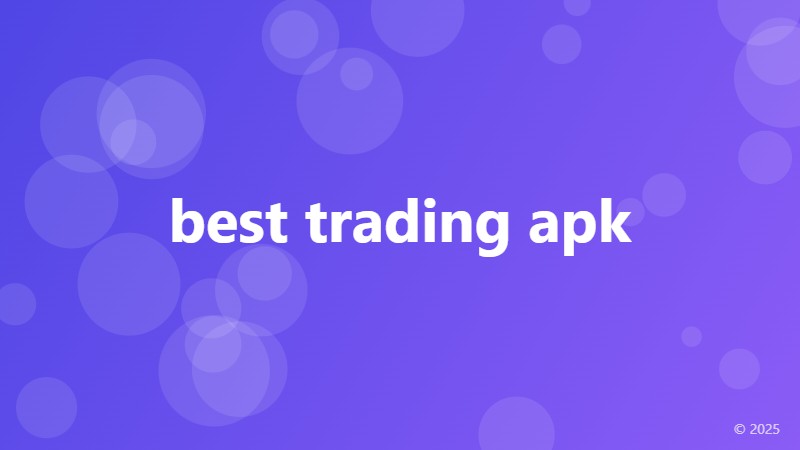 best trading apk