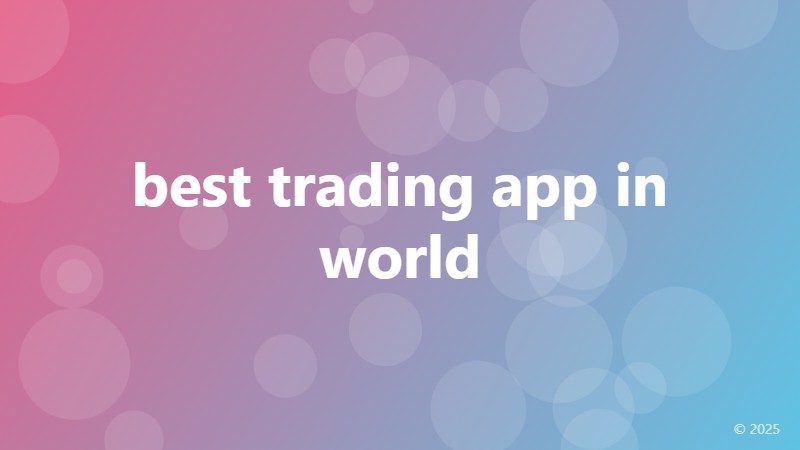best trading app in world