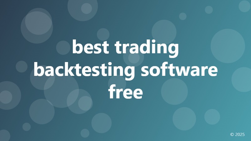 best trading backtesting software free