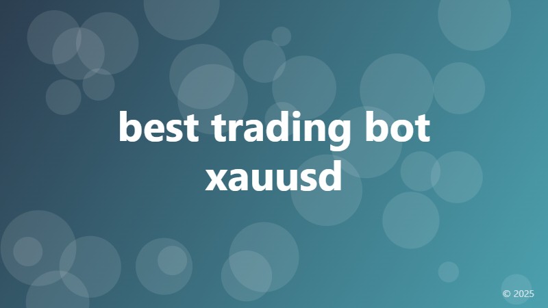best trading bot xauusd