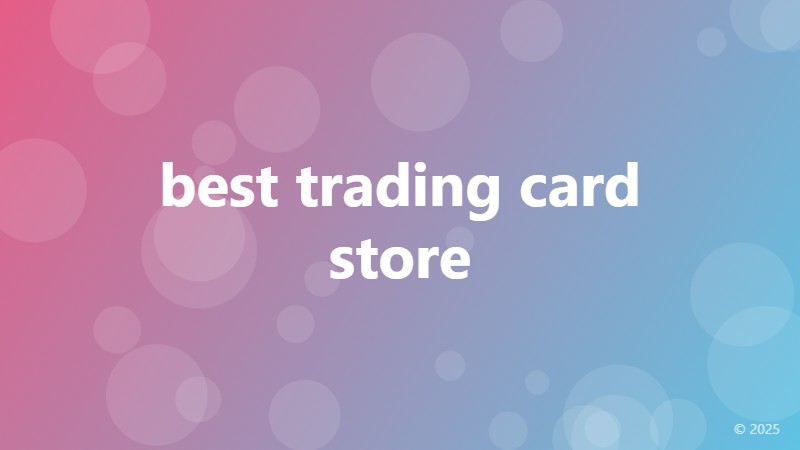 best trading card store