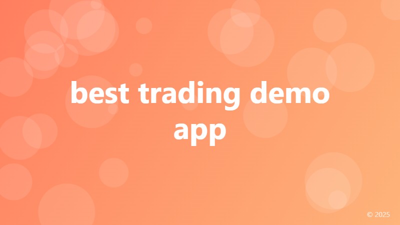 best trading demo app