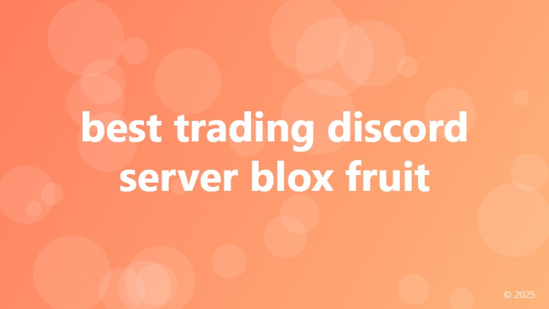 best trading discord server blox fruit