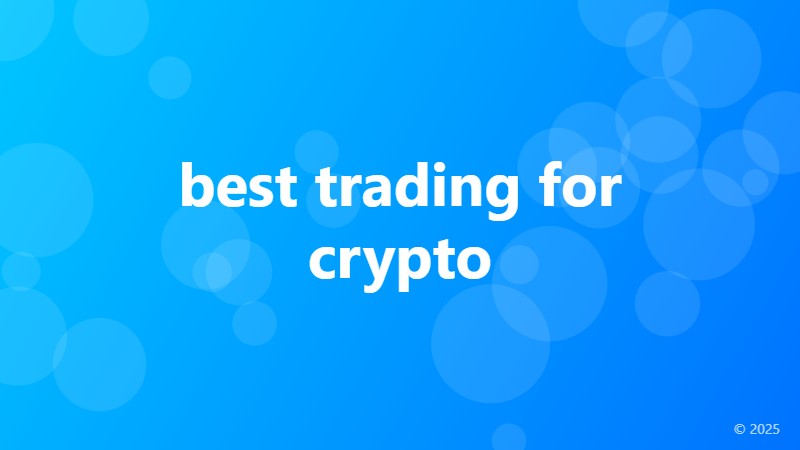 best trading for crypto