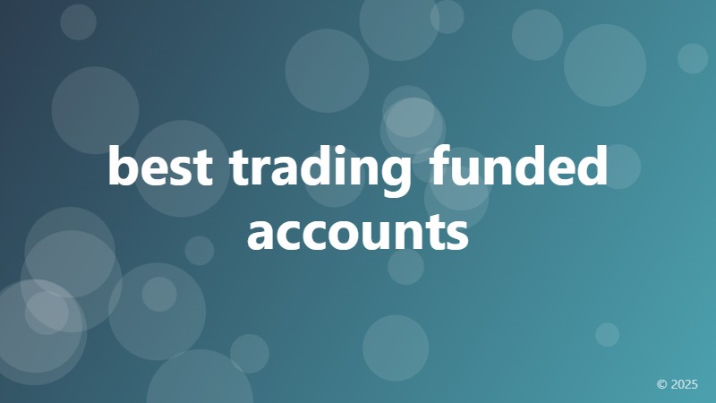 best trading funded accounts