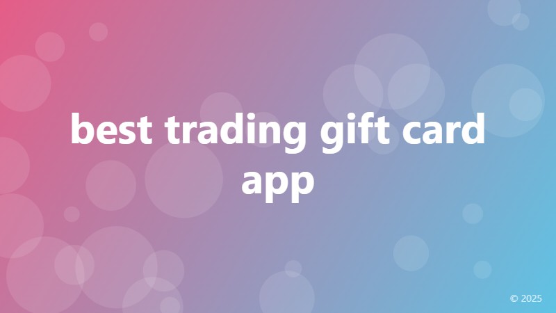 best trading gift card app