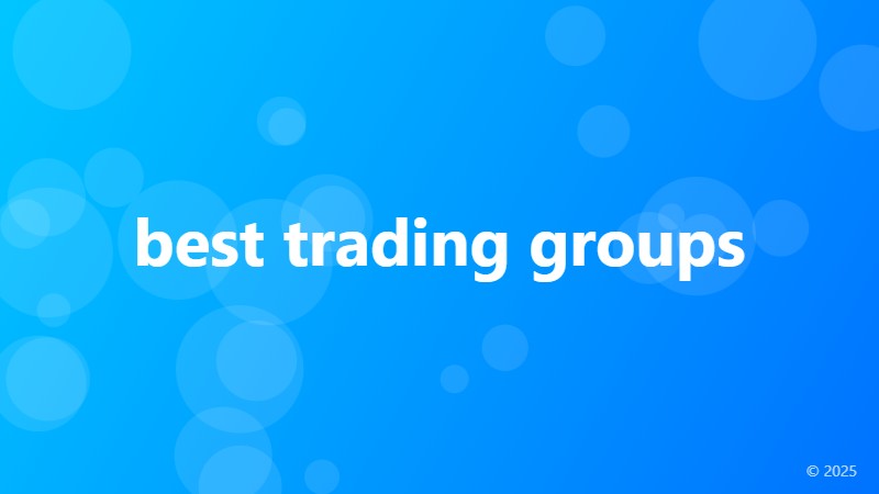best trading groups