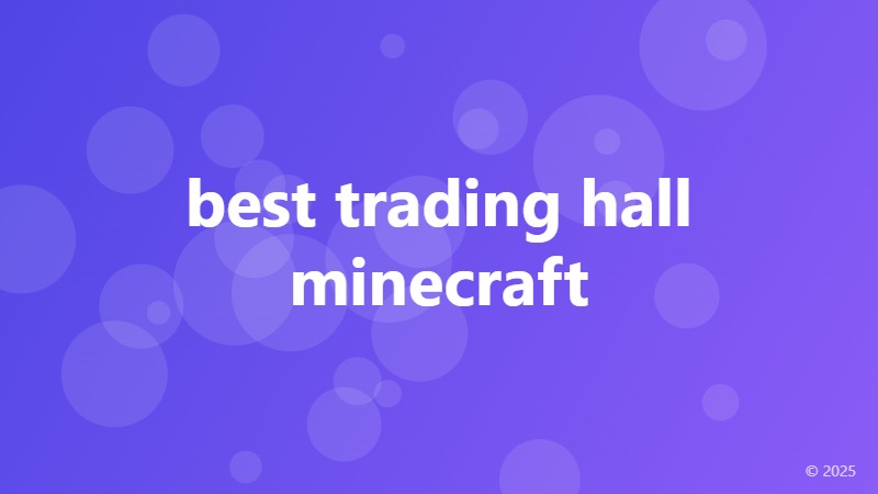 best trading hall minecraft