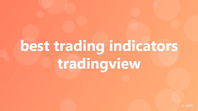 best trading indicators tradingview