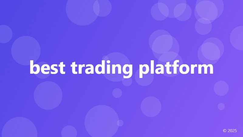 best trading platform