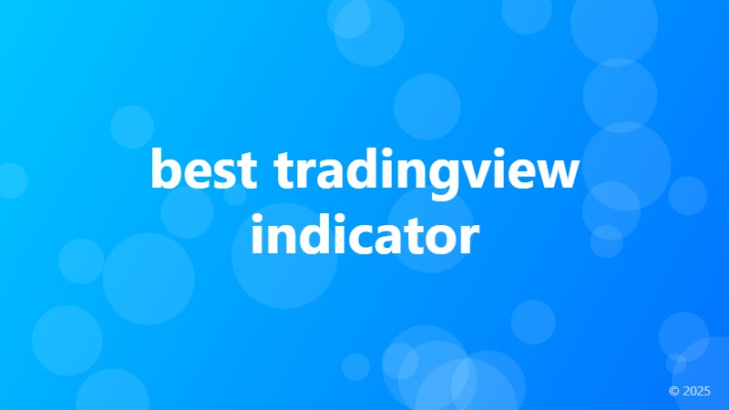 best tradingview indicator