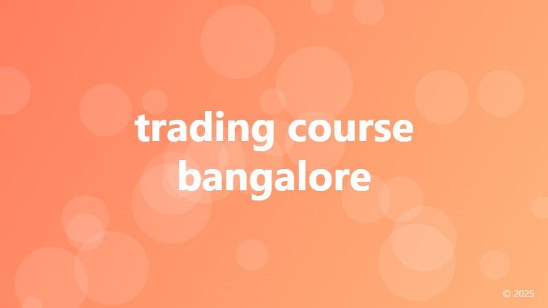 trading course bangalore