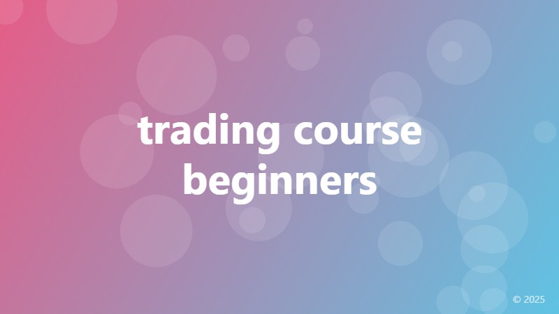 trading course beginners