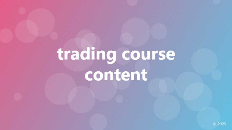 trading course content