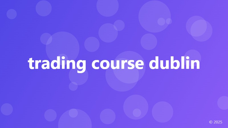 trading course dublin