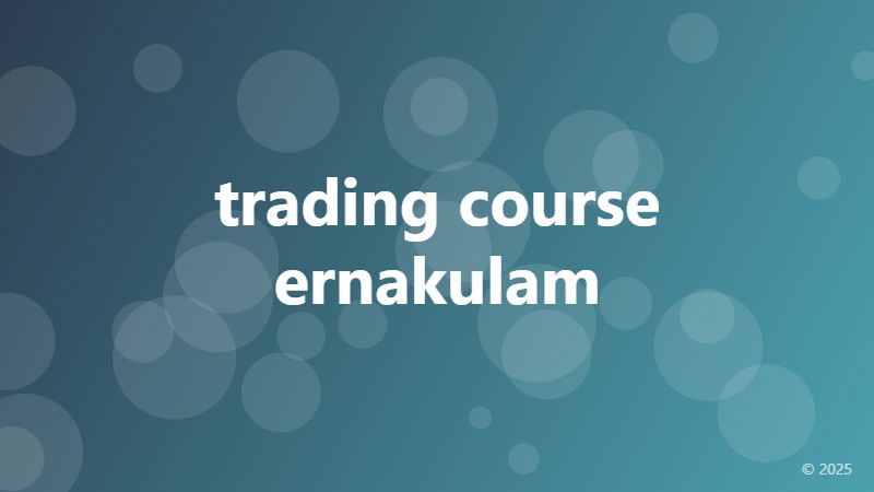 trading course ernakulam