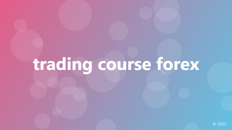 trading course forex