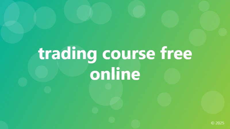 trading course free online