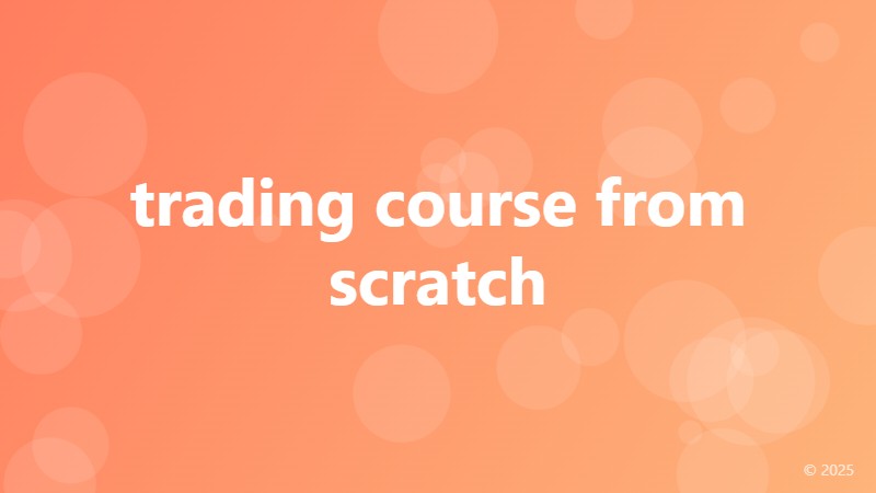 trading course from scratch