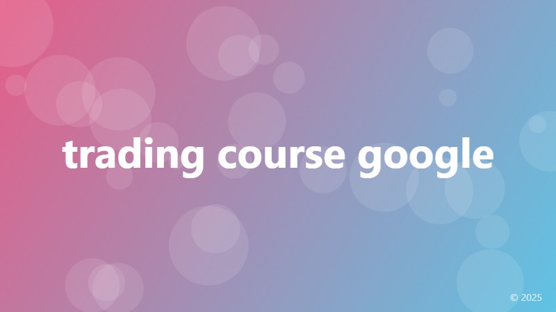 trading course google