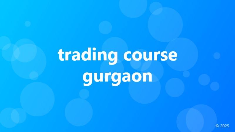trading course gurgaon