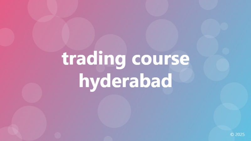 trading course hyderabad