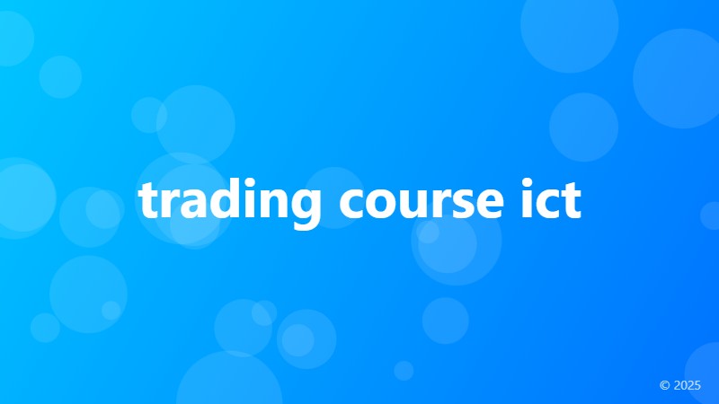 trading course ict