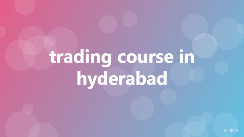 trading course in hyderabad