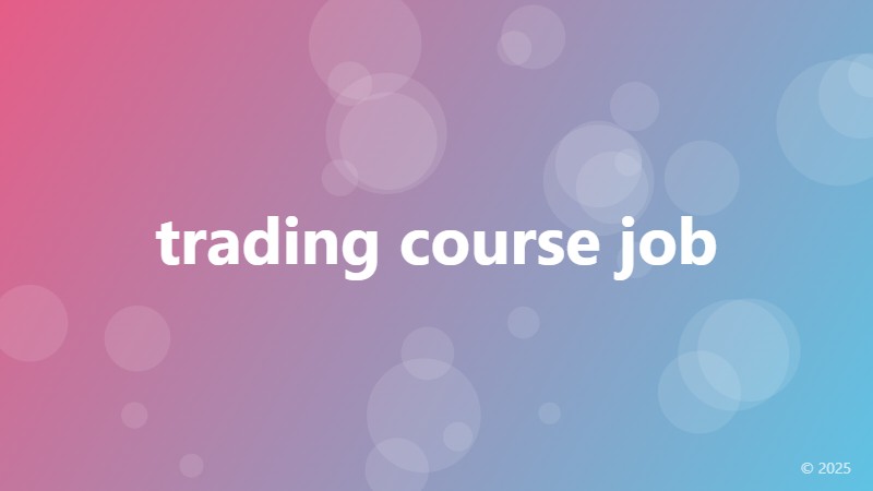 trading course job