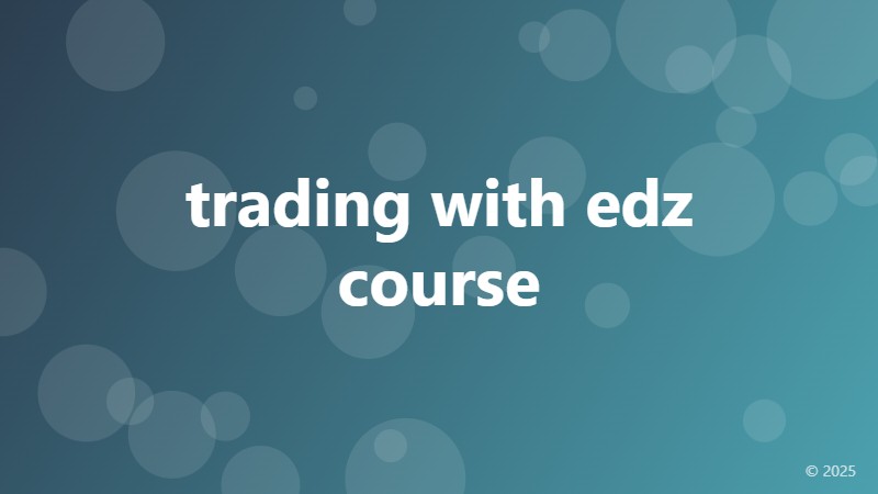 trading with edz course